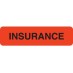 MAP119 - INSURANCE- Fl Red, 1-1/4" X 5/16" (Roll of 500) - SHIPS FREE