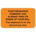 MAP2200 - YOUR INSURANCE COMPANY... - Fl Orange, 1-1/2" X 7/8" (Roll of 250) - SHIPS FREE
