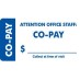 MAP3150 - CO-PAY - Blue, 3-1/4" X 1-3/4" (Roll of 250) - SHIPS FREE