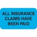 MAP3890 - INSURANCE CLAIM PAID - Light Blue, 1-1/2" X 7/8" (Roll of 250) - SHIPS FREE