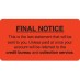 MAP4820 - FINAL NOTICE - Fl Red, 3-1/4" X 1-3/4" (Roll of 250) - SHIPS FREE