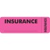 MAP6420 - INSURANCE - Fl Pink (Wrap-around), 3" X 1" (Roll of 250) - SHIPS FREE