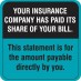 MAP6720 - Your Insurance Has Paid - Teal, 1-1/2" X 1-1/2" (Roll of 250) - SHIPS FREE