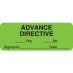UL588 - ADVANCE DIRECTIVE - Fl Green, 2-1/4" X 7/8" (Roll of 420) - SHIPS FREE